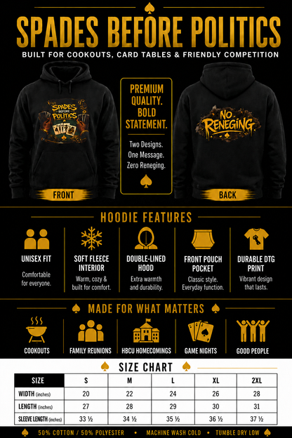 Spades Before Politics Hoodie | Front & Back Design